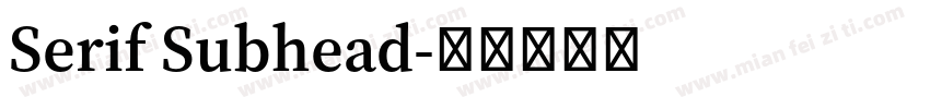 Serif Subhead字体转换